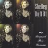 SHELLEY BUFFITT: Beyond This Woman