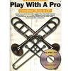 "BUGS" BOWER: Play With a Pro Trombone