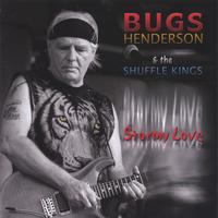 Bugs Henderson : Stormy Love