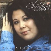 CHRISTINA BULATAO: All About Love