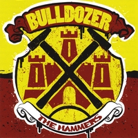 Bull Dozer : The Hammers