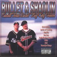BULLET & SHAOLIN: Smalltown Livin' Big City Game (Original)