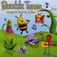 BUMBLZ TUNES: Songs in the Key of Bee