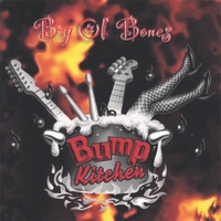 Bump Kitchen : Big Ol' Bones