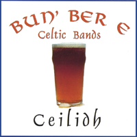 Bun' Ber E : Ceilidh