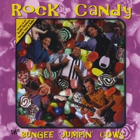 Bungee Jumpin\' Cows : Rock Candy
