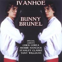 Bunny Brunel : Ivanhoe