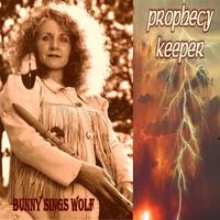 Bunny Sings Wolf : Prophecy Keeper