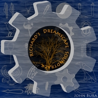 John Bura : Richard's Dreamscape Soundtrack