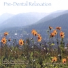 CONNIE BURGSTAHLER: Pre-Dental Relaxation
