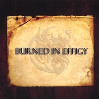 Burned in Effigy : Burned in Effigy