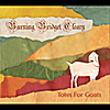 Burning Bridget Cleary: Totes for Goats