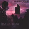 BURNONE: Late At Night