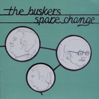 The Buskers : Spare Change