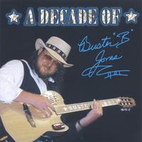Buster B. Jones : A Decade of Buster B. Jones