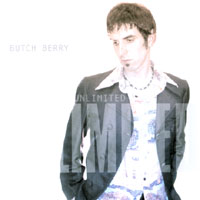 BUTCH BERRY: Unlimited