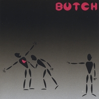 Butch : Butch