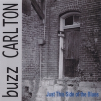Buzz Carlton : Just This Side of the Blues