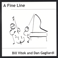 Bill Vitek and Dan Gagliardi : A Fine Line