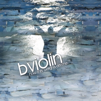 Bviolin : How This Weighs On Me