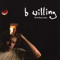 Brendan Willing James : b willing : the breakup sessions