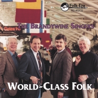 The Brandywine Singers : World-Class Folk