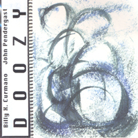 Billy X. Curmano John Pendergast : Doozy