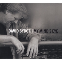 DAVID BYBOTH: My Mind's Eye