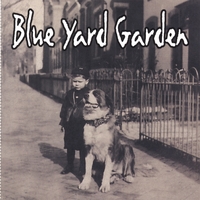 Blue Yard Garden : No Good Sundays