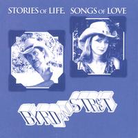 BYRD AND STREET: Stories of Life, Songs of Love
