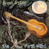 BYRON ESTEP: The First Night