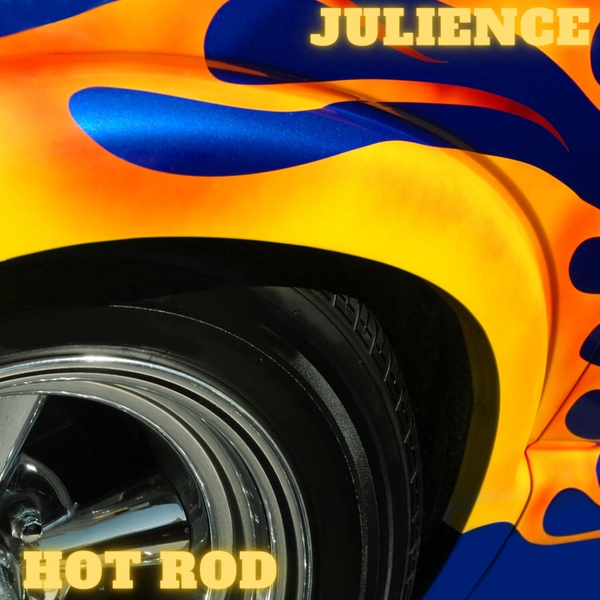 Julience – Hot Rod