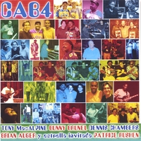 CAB: BUNNY BRUNEL, TONY MACALPINE, BRIAN AUGER, DENNIS CHAMBERS: CAB4