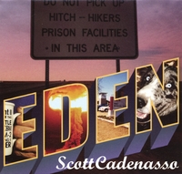 Scott Cadenasso : Eden