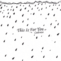 Cadenza : This Is For You LP