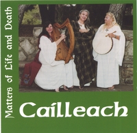 CAILLEACH: Matters of Life and Death