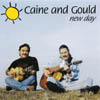 CAINE AND GOULD: New Day