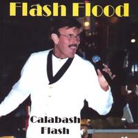 Calabash Flash : Flash Flood