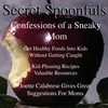 JOETTE CALABRESE: Secret Spoonfuls Confessions of a Sneaky Mom