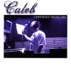 Caleb: Certified Memoirs