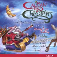 THE CALIBAN QUARTET OF BASSOONISTS: Caliban Does Christmas