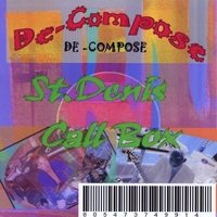 Callbox & St.denis : De-Compose