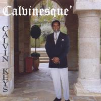Calvin Keys : Calvinesque'