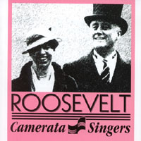 Camerata Singers : Roosevelt