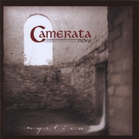 Camerata Nova : Mystica