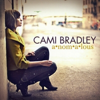Cami Bradley : Anomalous