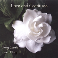 Amy Camie : Love and Gratitude
