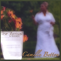 CAMILLE BETTON: The Arrival: First Destination