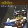 CAMILLE BLOOM: Ten Thousand Miles