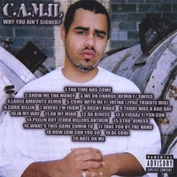 Camil : Why U Aint Signed